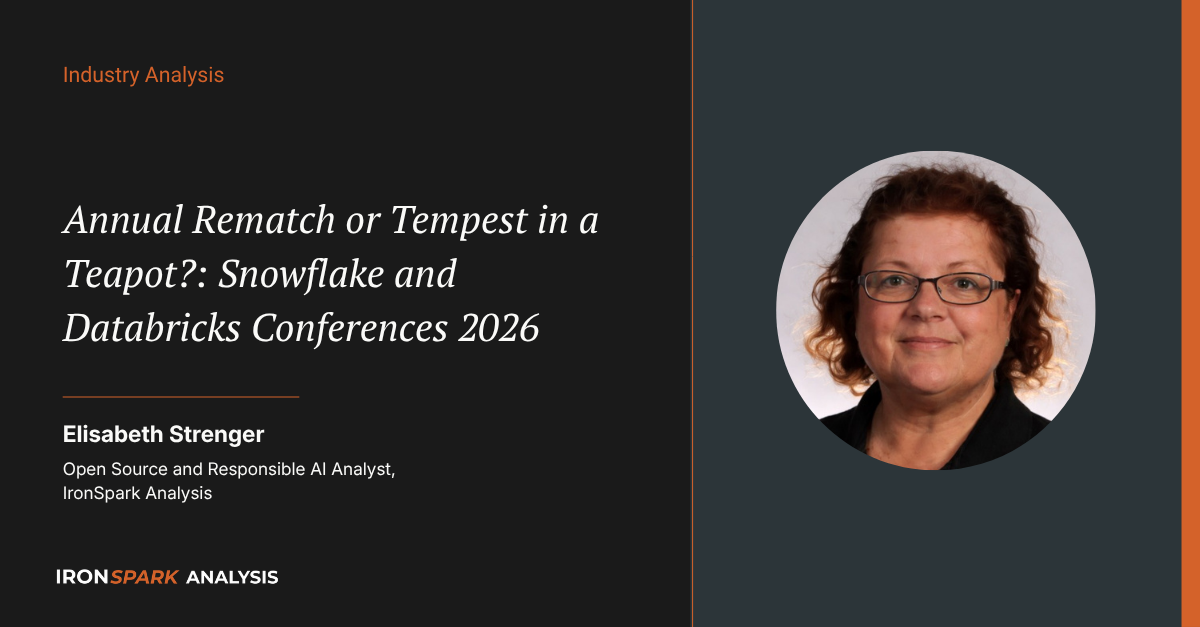 Annual Rematch or Tempest in a Teapot?: Snowflake and Databricks Conferences 2026